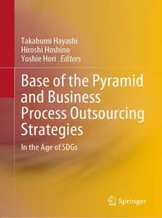 دانلود کتاب Base of the Pyramid and Business Process Outsourcing Strategies