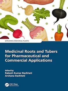 دانلود کتاب Medicinal Roots and Tubers for Pharmaceutical and Commercial Applications
