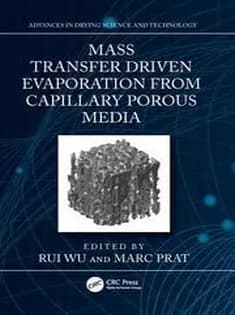 دانلود کتاب Mass Transfer Driven Evaporation From Capillary Porous Media