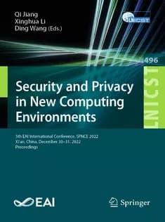 دانلود کتاب Security and Privacy in New Computing Environments