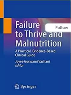 دانلود کتاب Failure to Thrive and Malnutrition: A Practical, Evidence-Based Clinical Guide