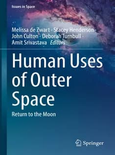 دانلود کتاب Human Uses of Outer Space