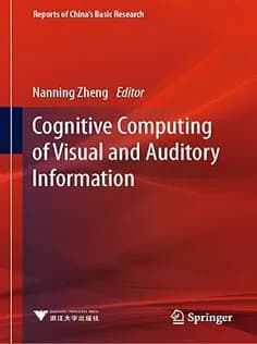 دانلود کتاب Cognitive Computing of Visual and Auditory Information