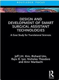 دانلود کتاب Design and Development of Smart Surgical Assistant Technologies