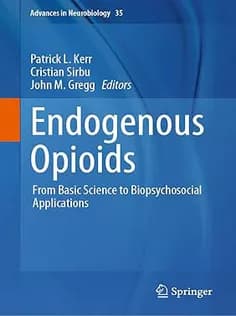 دانلود کتاب Endogenous Opioids: From Basic Science to Biopsychosocial Applications