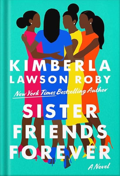 دانلود کتاب Sister Friends Forever by Kimberla Lawson Roby