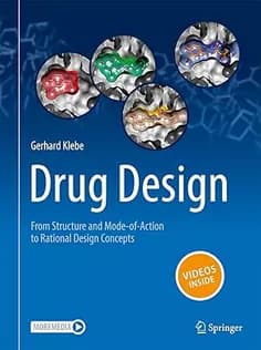 دانلود کتاب Drug Design: From Structure and Mode-of-Action to Rational Design Concepts