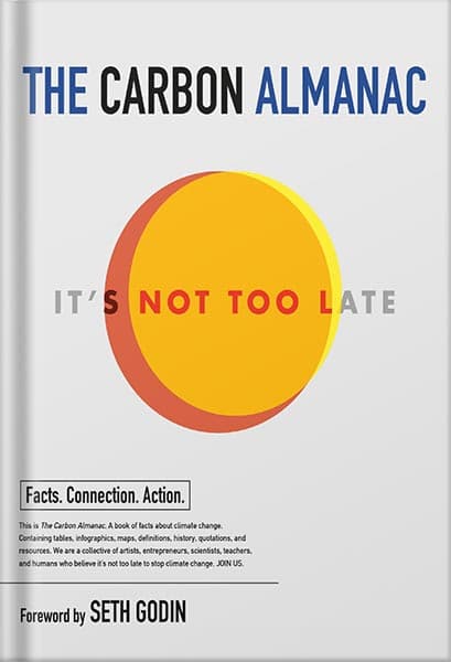 دانلود کتاب The Carbon Almanac: It’s Not Too Late by The Carbon Almanac Network