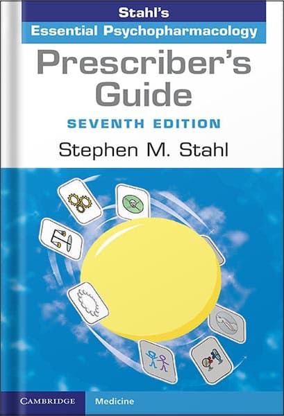 دانلود کتاب Prescriber’s Guide: Stahl’s Essential Psychopharmacology 7th Edition by Stephen M. Stahl