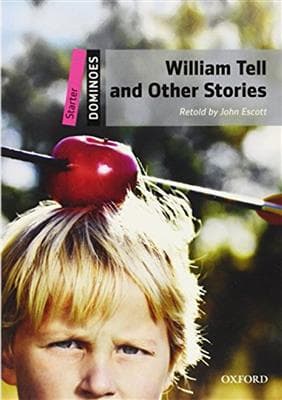 کتاب انگليسی New Dominoes starter – William Tell and Other Stories