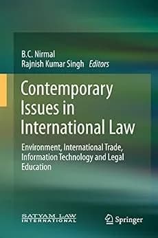و دانلود نسخه کامل کتاب زبان اصلی Contemporary Issues in International Law: Environment, International Trade, Information Technology and Legal Education | دانلود کتاب خارجی