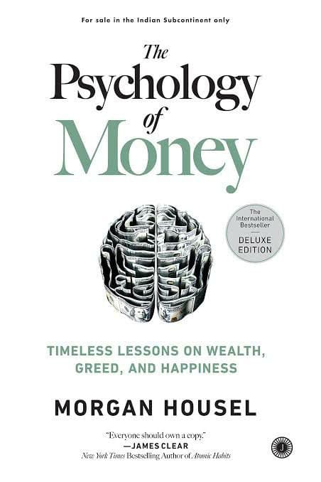 **The Psychology of Money** — **روان‌شناسی پول: درس‌های ماندگار درباره ثروت، طمع و خوشبختی**