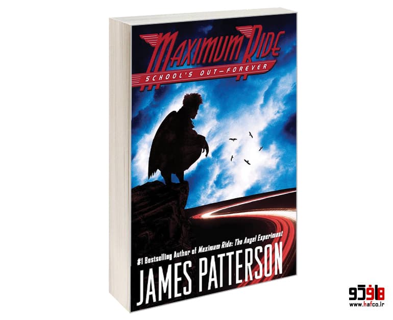 کتاب SCHOOLS OUT – FOREVER Maximum Ride 2 نشر New York Times