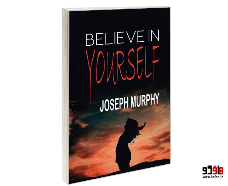 کتاب BELIEVE IN YOUR SELF نشر Sublime Books