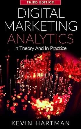 و دانلود نسخه کامل کتاب زبان اصلی Digital Marketing Analytics: In Theory And In Practice | دانلود کتاب خارجی