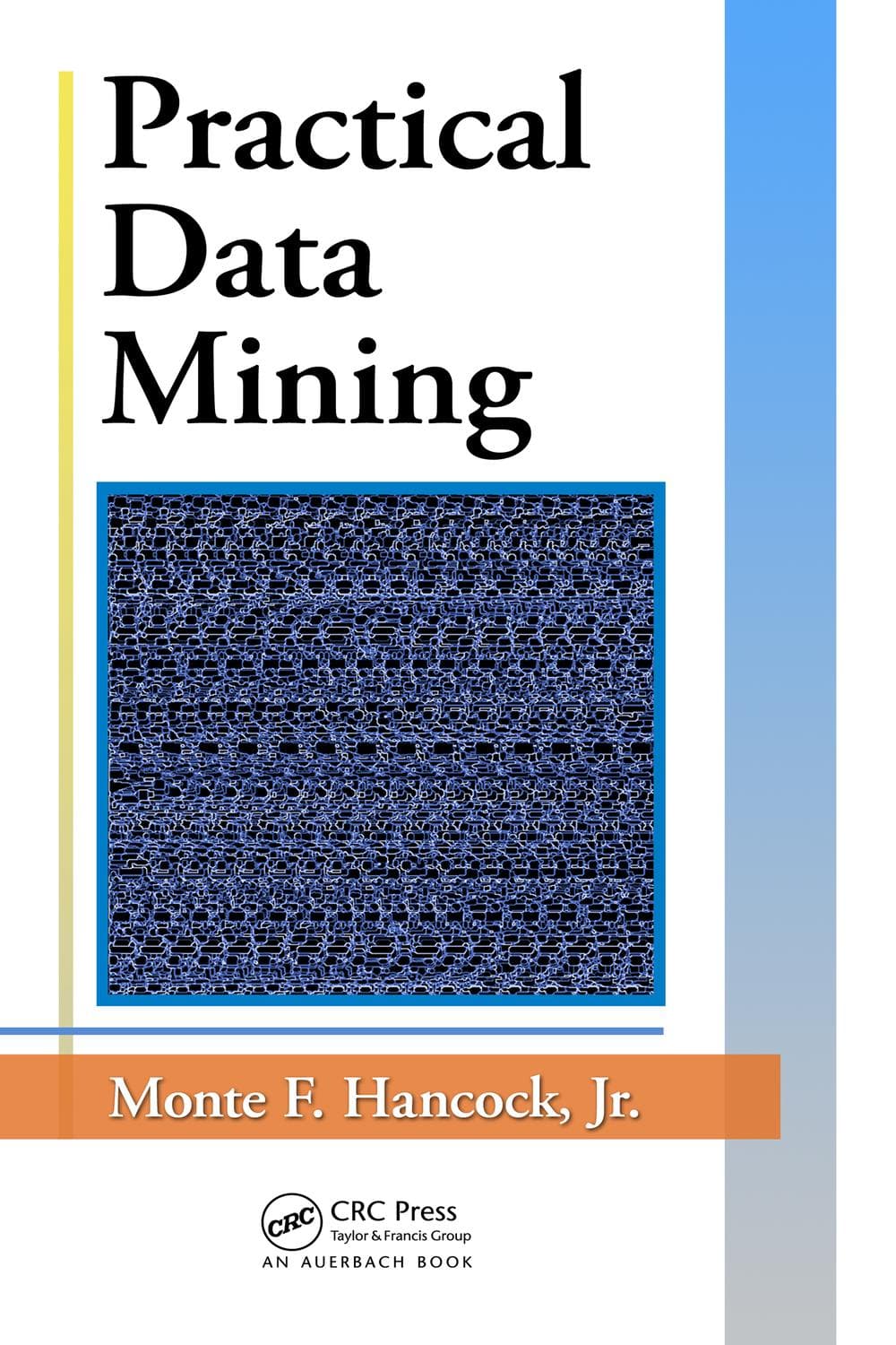 کاوش داده‌های کاربردی ۲۰۱۱ <br> Practical Data Mining 2011