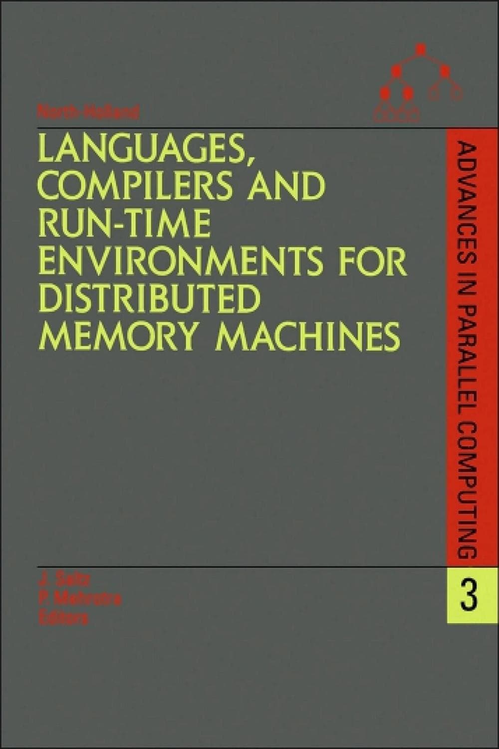 زبانها، کامپایلرها و محیطهای زمان اجرا برای ماشینهای حافظه توزیعشده ۲۰۱۴ <br> Languages, Compilers and Run-time Environments for Distributed Memory Machines 2014
