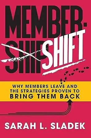 و دانلود نسخه کامل کتاب زبان اصلی MemberShift: Why Members Leave Associations and the Strategies Proven to Bring Them Back PDF | دانلود کتاب خارجی