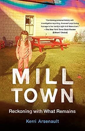 و دانلود نسخه کامل کتاب زبان اصلی Mill Town: Reckoning with What Remains PDF | دانلود کتاب خارجی