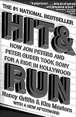 و دانلود نسخه کامل کتاب زبان اصلی Hit and Run: How Jon Peters and Peter Guber Took Sony for a Ride in Hollywood PDF | دانلود کتاب خارجی