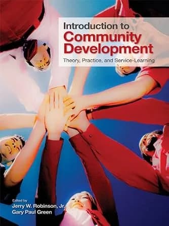و دانلود نسخه کامل کتاب زبان اصلی Introduction to Community Development: Theory, Practice, and Service-Learning PDF | دانلود کتاب خارجی