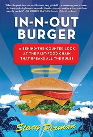 و دانلود نسخه کامل کتاب زبان اصلی In-N-Out Burger: A Behind-the-Counter Look at the Fast-Food Chain That Breaks All the Rules PDF | دانلود کتاب خارجی