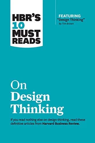 و دانلود نسخه کامل کتاب زبان اصلی HBR’s 10 Must Reads on Design Thinking (with featured article “Design Thinking” By Tim Brown) PDF | دانلود کتاب خارجی