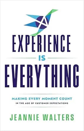 و دانلود نسخه کامل کتاب زبان اصلی Experience is Everything: Making Every Moment Count in the Age of Customer Expectations PDF | دانلود کتاب خارجی