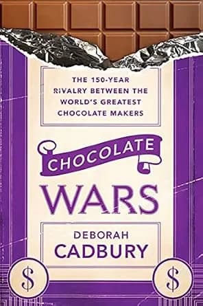 و دانلود نسخه کامل کتاب زبان اصلی Chocolate Wars: The 150-Year Rivalry Between the World’s Greatest Chocolate Makers PDF | دانلود کتاب خارجی