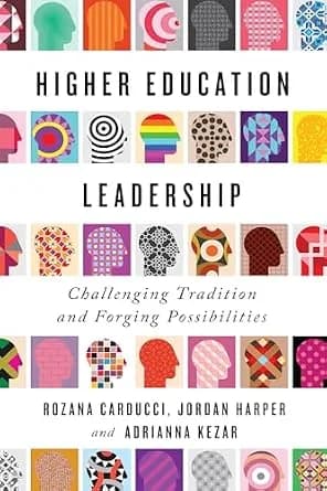 و دانلود نسخه کامل کتاب زبان اصلی Higher Education Leadership: Challenging Tradition and Forging Possibilities PDF | دانلود کتاب خارجی
