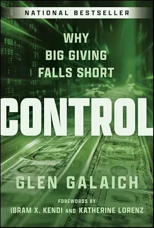 و دانلود نسخه کامل کتاب زبان اصلی Control: Why Big Giving Falls Short PDF | دانلود کتاب خارجی