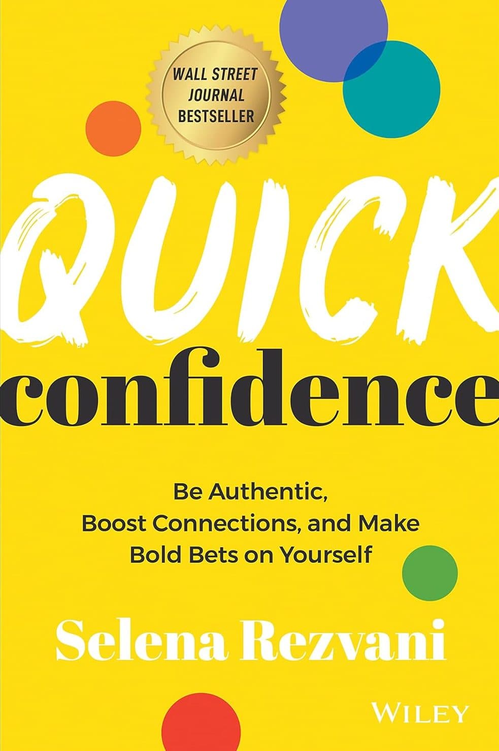 کتاب Quick Confidence (اعتمادبه‌نفس سریع) نسخه انگلیسی PDF | سلنا رضوانی