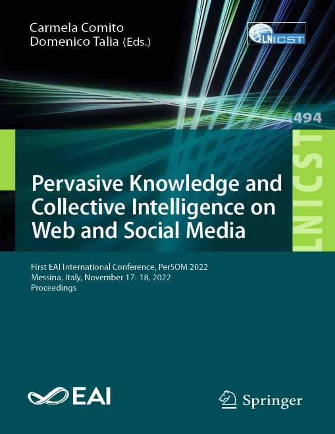 کتاب Pervasive Knowledge and Collective Intelligence on Web and Social Media (دانش فراگیر و هوش جمعی در وب و رسانه‌های اجتماعی) نسخه انگلیسی PDF | اوزگور آکان و پائولو بلاویستا