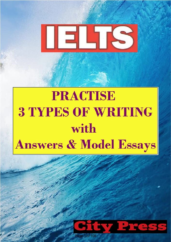کتاب IELTS Practice: 3 Types of Writing (تمرین سه نوع رایتینگ آیلتس) نسخه انگلیسی PDF