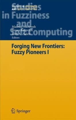 دانلود کتاب Forging New Frontiers: Fuzzy Pioneers I