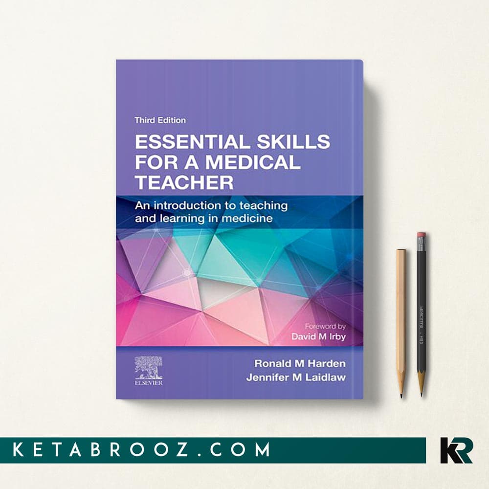 کتاب Essential Skills for a Medical Teacher