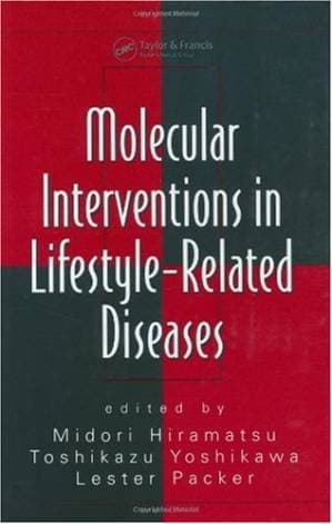دانلود کتاب Molecular Interventions in Lifestyle-Related Diseases (Oxidative Sress and Disease)