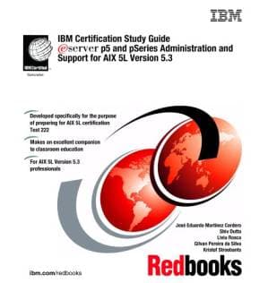 دانلود کتاب IBM Certification Study Guide P5 And Pseries Administration And Support for Aix 5l Version 5.3