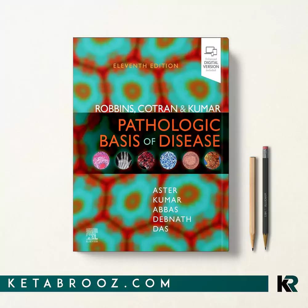 کتاب Robbins Cotran & Kumar Pathologic Basis of Disease