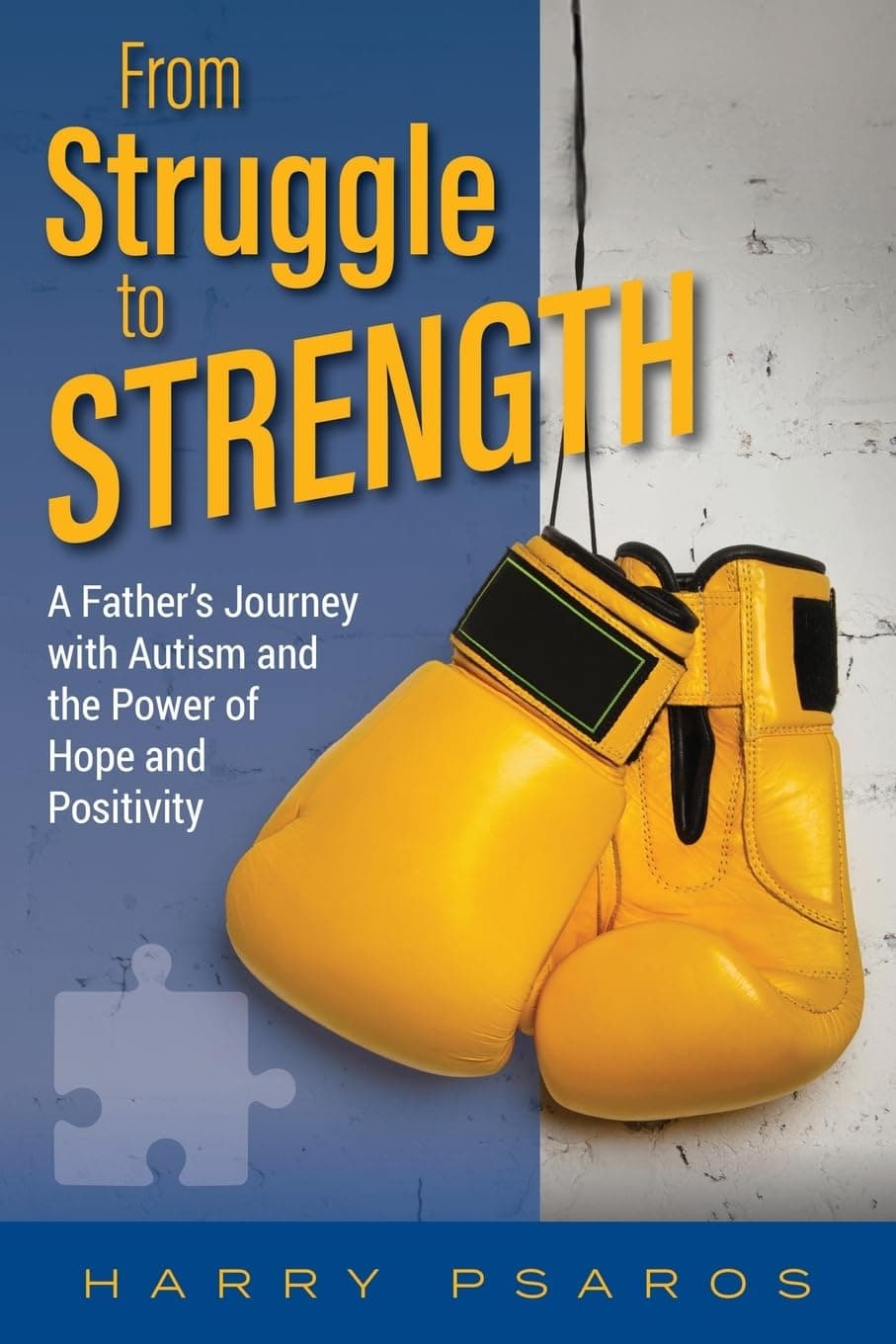 From Struggle to Strength: A Father’s Journey with Autism and the Power of Hope and Positivity (متن کامل)
