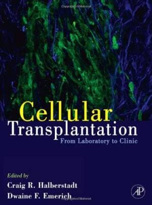 دانلود کتاب Cellular Transplantation: From Laboratory to Clinic