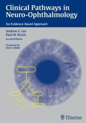 دانلود کتاب Clinical Pathways in Neuro-Ophthalmology: An Evidence-Based Approach 2nd Edition