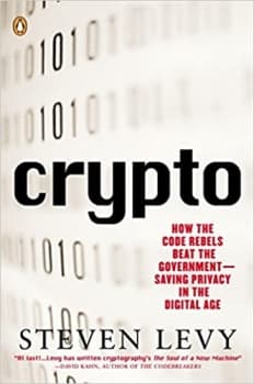کتاب Crypto: How the Code Rebels Beat the Government Saving Privacy in the Digital Age
