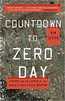 کتاب Countdown to Zero Day: Stuxnet and the Launch of the World’s First Digital Weapon