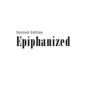 دانلود کتاب Epiphanized: A Novel on Unifying Theory of Constraints, Lean, and Six Sigma – Epiphanized: رمانی در مورد نظریه…