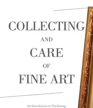 دانلود کتاب Collecting and Care of Fine Art: An Introduction to Purchasing, Investing, Evaluating, Restoring, and More – جمع آوری…