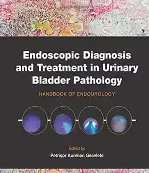 دانلود کتاب Endoscopic diagnosis and treatment in urinary bladder pathology : handbook of endourology – تشخیص و درمان آندوسکوپی در…