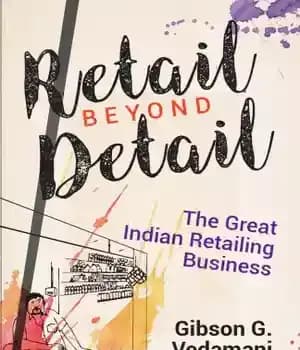 دانلود کتاب Retail Beyond Detail: The Great Indian Retailing Business – خرده فروشی فراتر از جزئیات: تجارت بزرگ خرده فروشی…