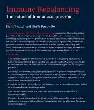 دانلود کتاب Immune Rebalancing. The Future of Immunosuppression – تعادل مجدد سیستم ایمنی آینده سرکوب سیستم ایمنی