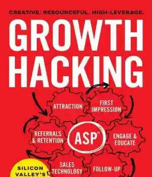 دانلود کتاب Growth Hacking: Silicon Valley’s Best Kept Secret – هک رشد: بهترین مخفی دره سیلیکون